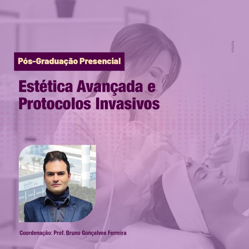 Estética Avançada e Protocolos Invasivos