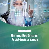 Sistema Rob�tico na Assist�ncia a Sa�de