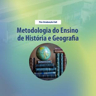 Metodologia do Ensino de História e Geografia - 13 FDBY05ZHDHD02 Metodologia do Ensino de História e Geografia